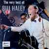 Bill Haley - The Very Best Of Bill Haley