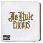 Exodus / Ja Rule