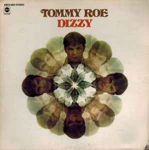 Tommy Roe – Dizzy (1969, Vinyl) - Discogs