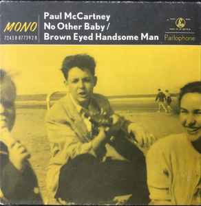 No Other Baby / Brown Eyed Handsome Man - Paul McCartney