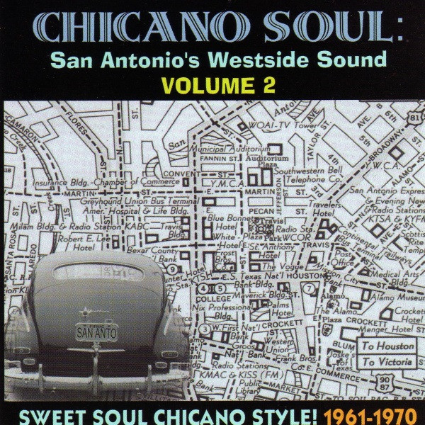 Chicano Soul: San Antonio's Westside Sound Volume 2 (2006, CD