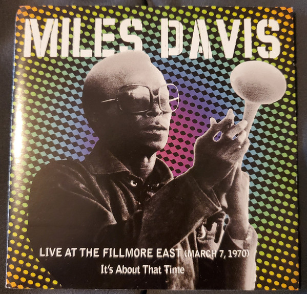 Miles Davis - Live At The Fillmore East (March 7, 1970): It's