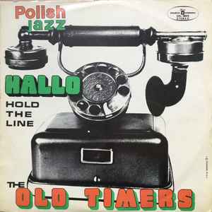 Old Timers - Hold The Line album cover