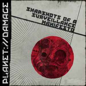 Planetdamage - Snapshots Of A Surveillance Manifesto album cover