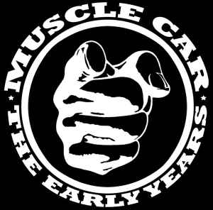 Muscle Car - The Early Years (1998 - 2008)