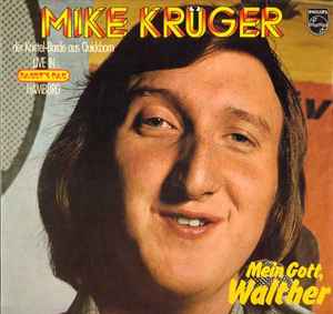 Mein Gott, Walther - Mike Krüger