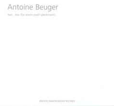 ANTONIE BEUGER - SILENT HARMONIES IN DISCRETE CONTINUITY CD / EWF