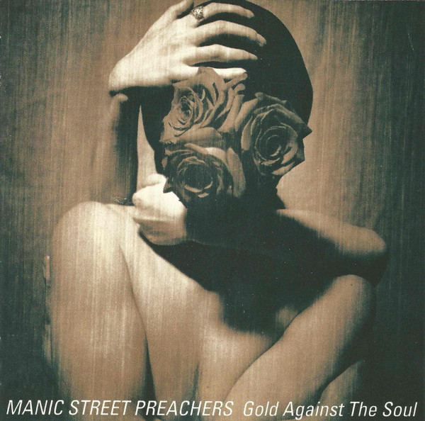 Manic Street Preachers – Gold Against The Soul (CD) - Discogs