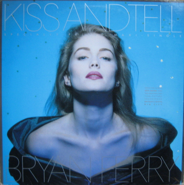 Bryan Ferry – Kiss And Tell (1988, CD) - Discogs