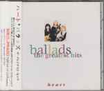 Heart – Ballads The Greatest Hits (1996, CD) - Discogs