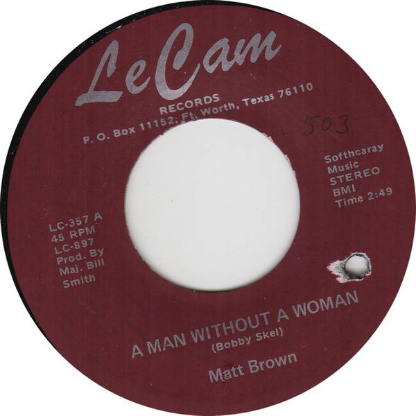 Matt Brown – A Man Without A Woman (Vinyl) - Discogs