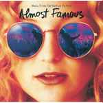 Cover of Almost Famous (Music From The Motion Picture), 2013-12-04, CD