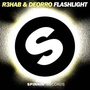 Flashlight - R3hab & Deorro