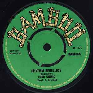 Lord Comic* / Roy Richards - Rhythm Rebellion / Reggae Children