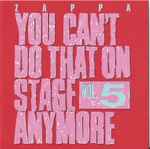Cover of You Can't Do That On Stage Anymore Vol. 5, 2022, CD