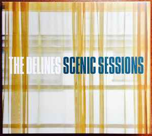 The Delines - Scenic Sessions