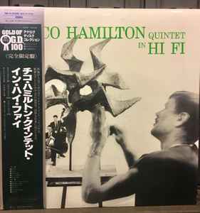 The Chico Hamilton Quintet – Chico Hamilton Quintet In Hi-Fi (1991