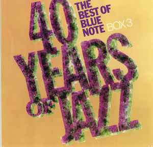 40 Years Of Jazz - The Best Of Blue Note - Box 3 (1983, Box Set