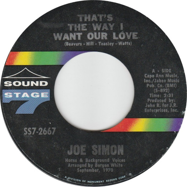 Joe Simon – That's The Way I Want Our Love / When (1970, Vinyl