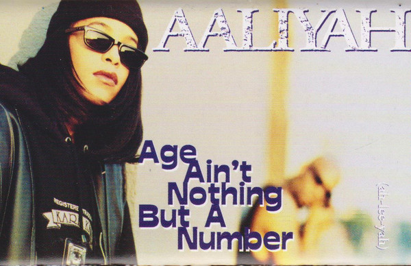 Aaliyah – Age Ain't Nothing But A Number (1994, Cassette) - Discogs