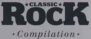 Classic Rock Compilation on Discogs