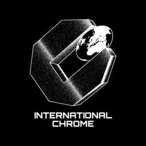 International Chrome on Discogs