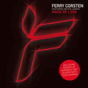 Ferry Corsten - Made Of Love