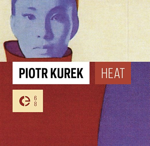 descargar álbum Piotr Kurek - Heat