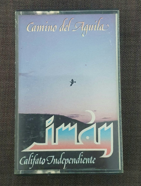 Imán, Califato Independiente - Camino Del Águila | Releases | Discogs