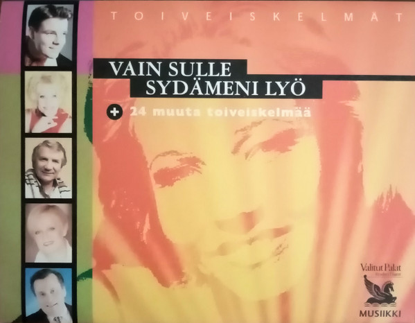 Vain Sulle Sydämeni Lyö + 24 Muuta Toiveiskelmää (1999, Cassette) - Discogs