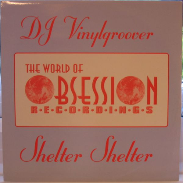 Album herunterladen DJ Vinylgroover - Shelter Shelter So Good