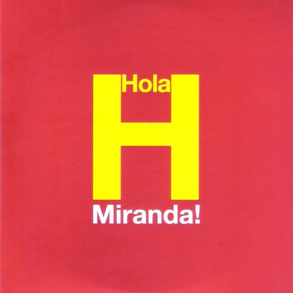 Miranda! – Hola (2007, CD) - Discogs