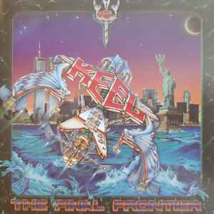 Keel – The Final Frontier (1986, CD) - Discogs