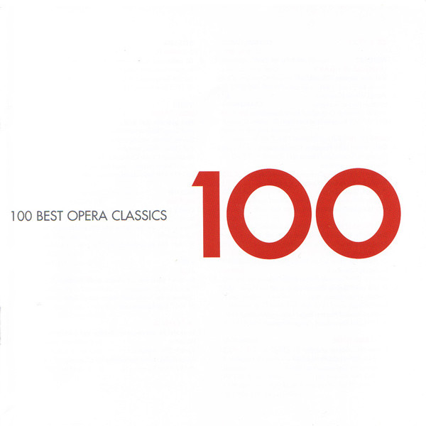 ladda ner album Various - 100 Best Opera Classics