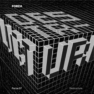 Destructure - FORZA.07 album cover