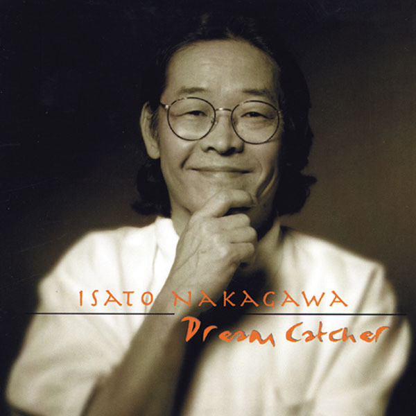 Isato Nakagawa – Dream Catcher (1997, CD) - Discogs