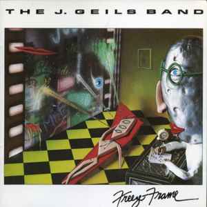 Freeze frame / J. Geils Band, ens. voc. & instr. | J.Geils Band. Interprète
