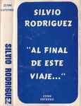 Pochette de "Al Final De Este Viaje...", , Cassette