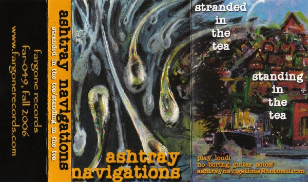 Album herunterladen Ashtray Navigations - Stranded In The Tea Standing In The Tea