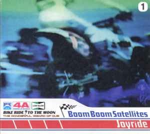 Boom Boom Satellites – Joyride (1997, CD) - Discogs