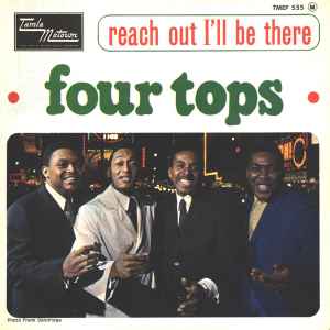 Four Tops - Reach Out I'll Be There