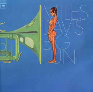 Miles Davis - Big Fun album cover