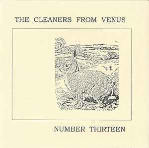 Cleaners From Venus - Number Thirteen album cover
