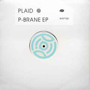 P-brane EP - Plaid