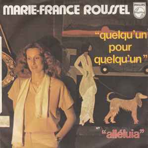 Marie-France Roussel - Quelqu'un Pour Quelqu'un album cover
