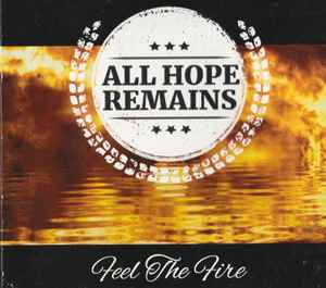 All Hope Remains - Feel The Fire album cover