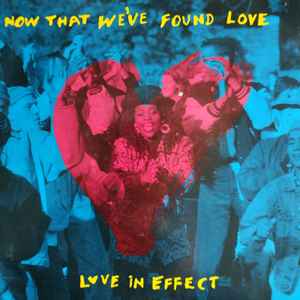Love In Effect - Now That We've Found Love album cover