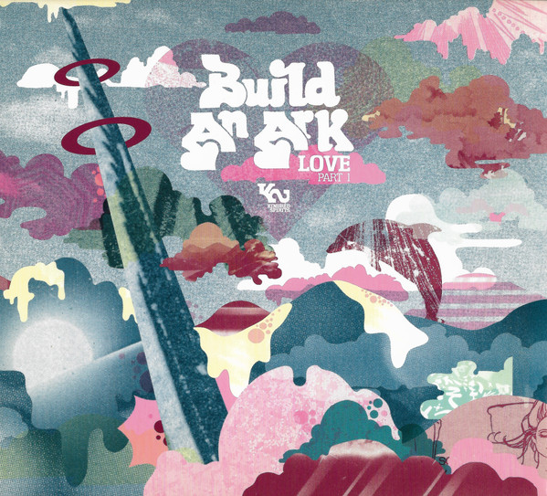 Build An Ark – Love Part 1 (2009, Vinyl) - Discogs