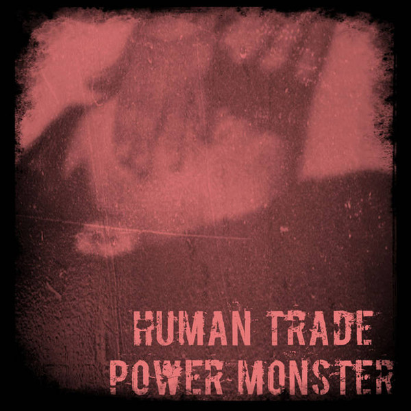 télécharger l'album Human Trade - Hand And Hoof Split Ep With Power Monster