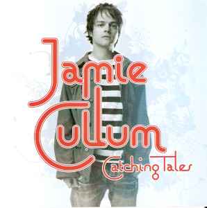 Jamie Cullum - Catching Tales album cover